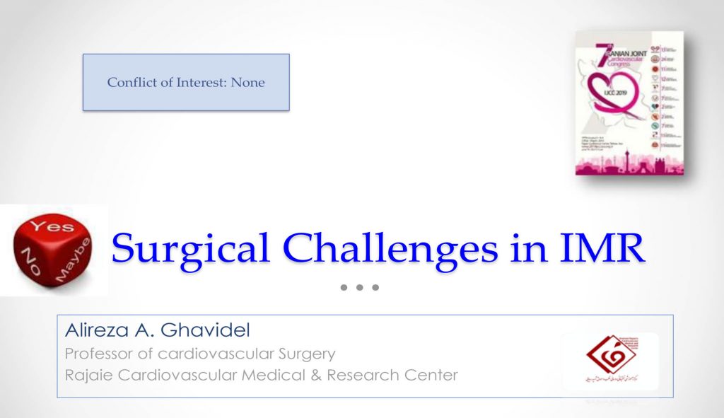 Surgical Challenges in IMR