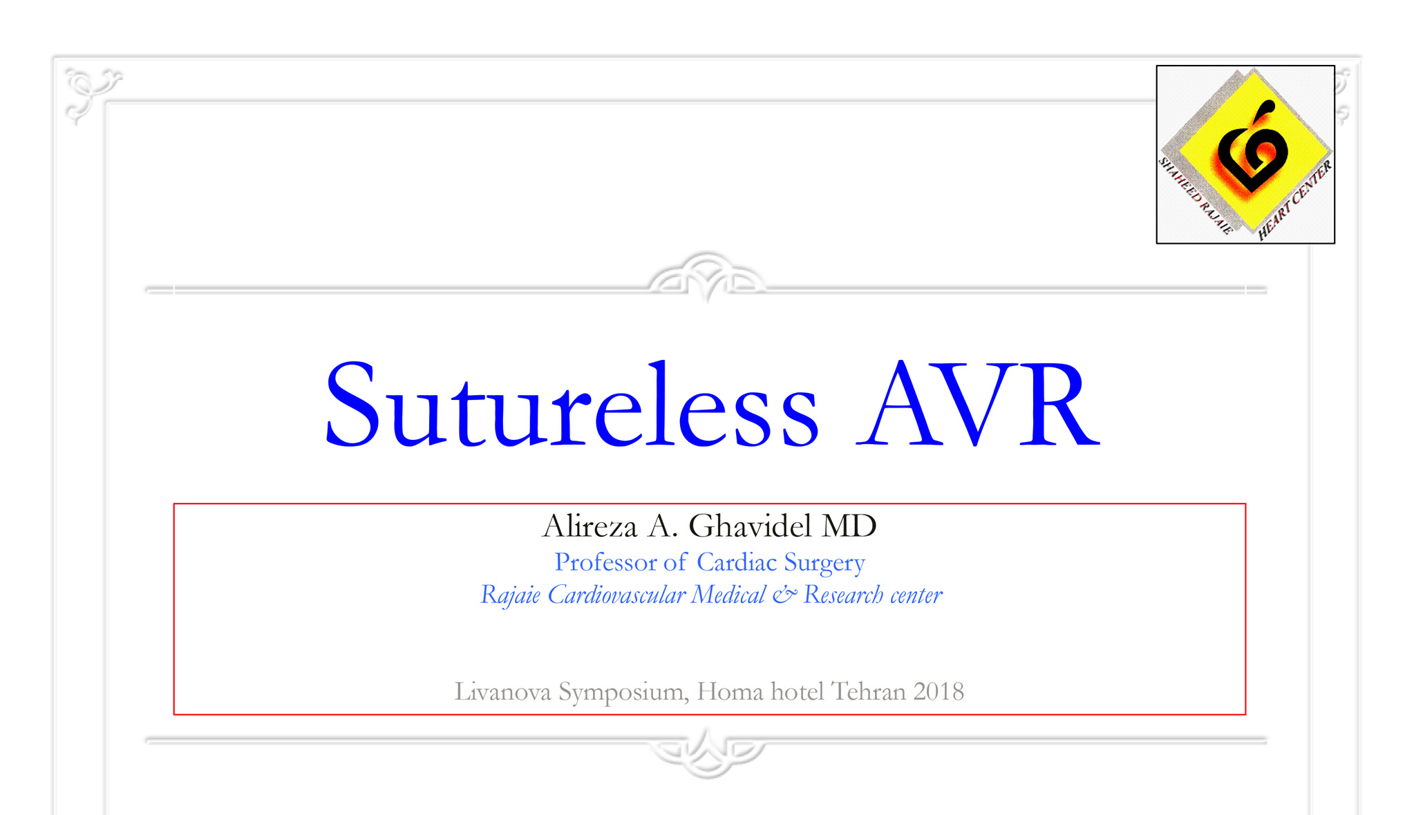 Sutureless AVR