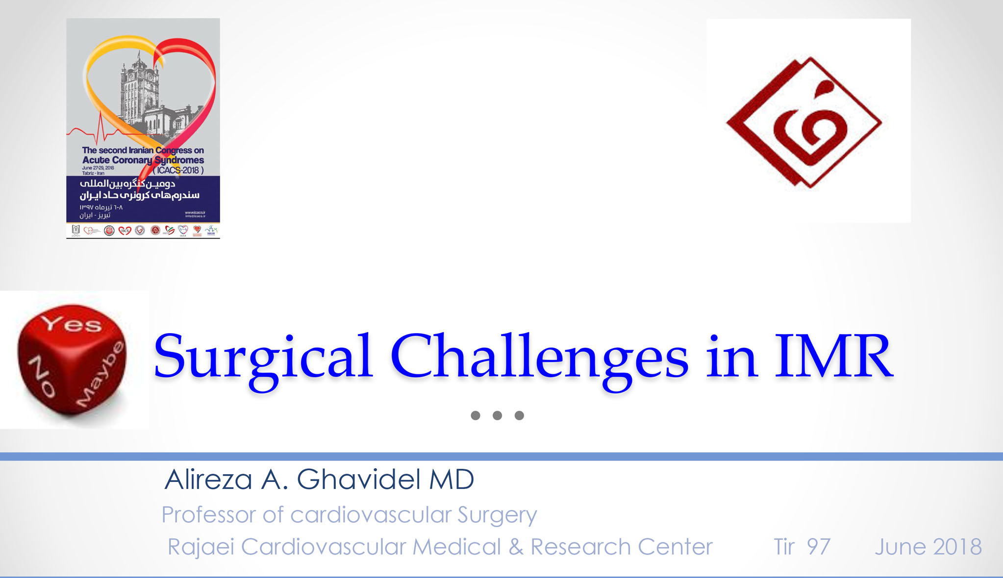 Surgical Challenges in IMR
